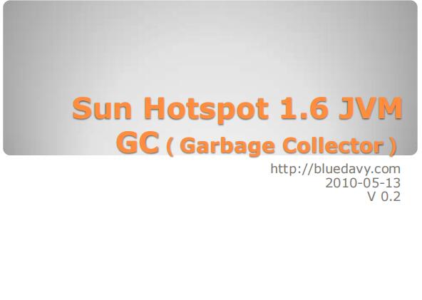 Sun Hotspot V1.6.0 JVM GC PPT  PDF 下载   图1